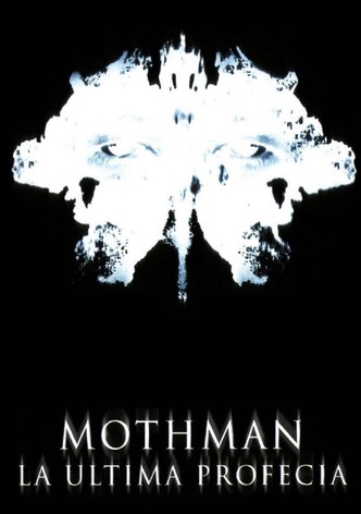 Mothman, la última profecía