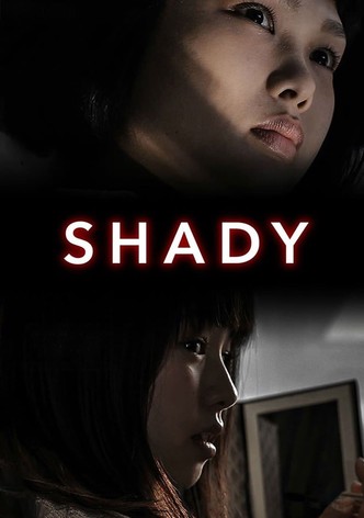 Shady
