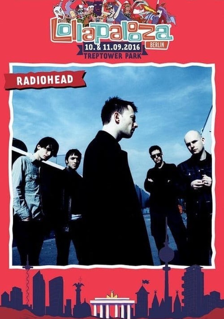 Radiohead | Lollapalooza, Berlin 2016