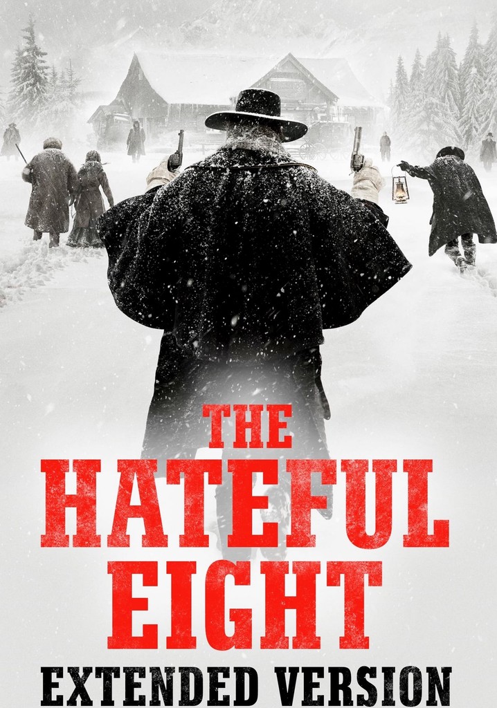 The Hateful Eight: Extended Version Season 1 - streaming