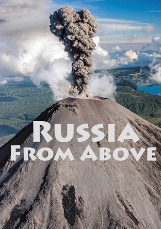 Russia From Above