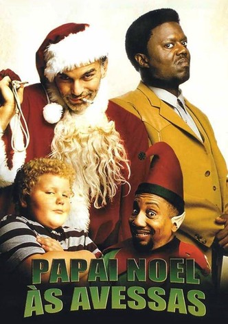 Bad Santa - O Anti-Pai Natal