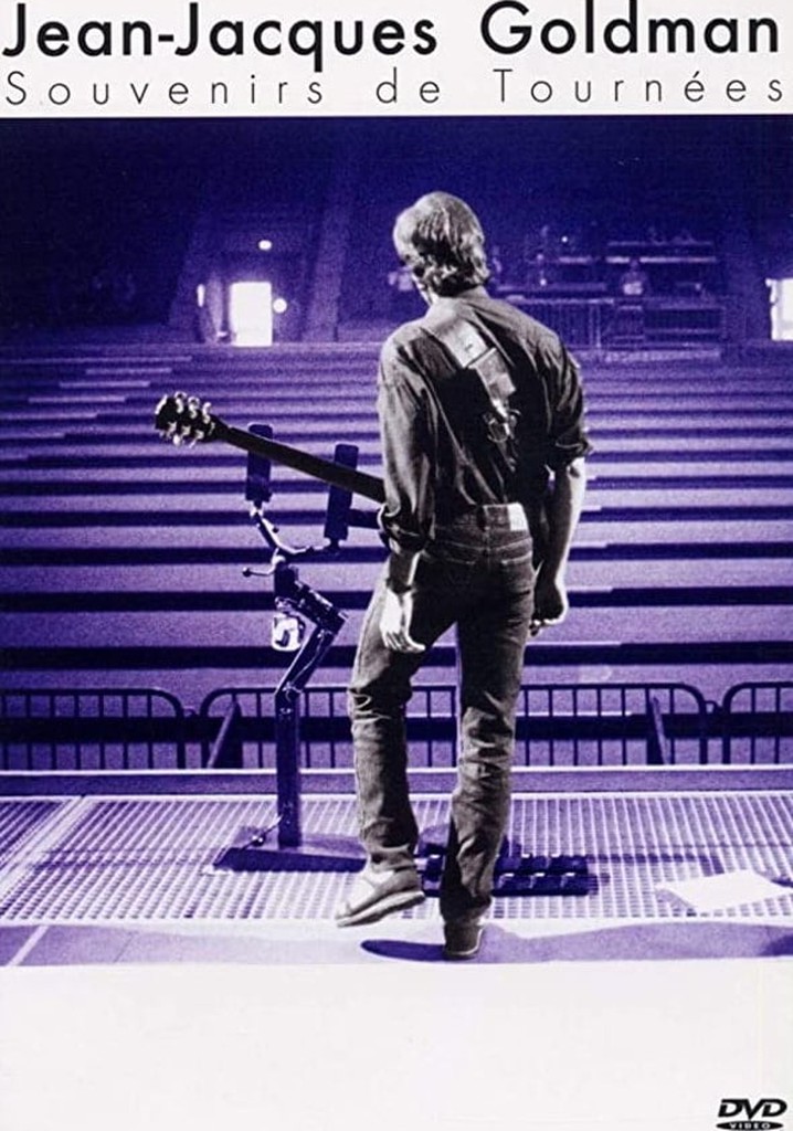 Jean-Jacques Goldman - Souvenirs de Tournées