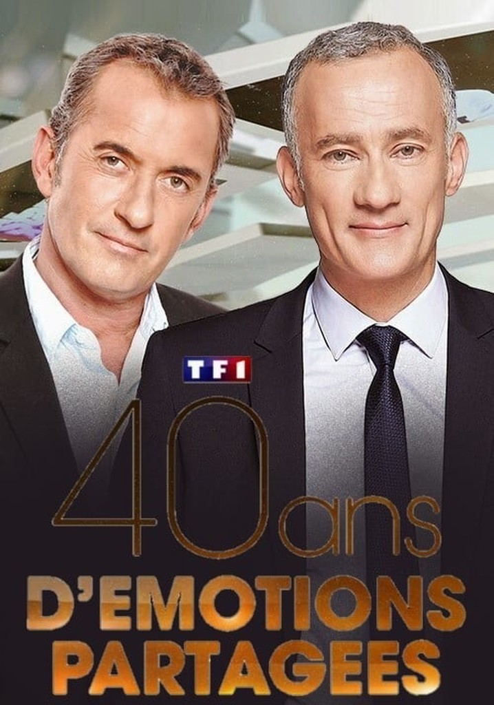 TF1 40 ans d'émotions partagées