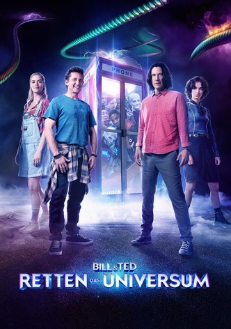 Bill & Ted retten das Universum