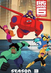 Big Hero 6 The Series - Season 3