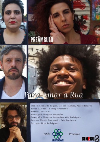 Preâmbulo Para Amar a Rua