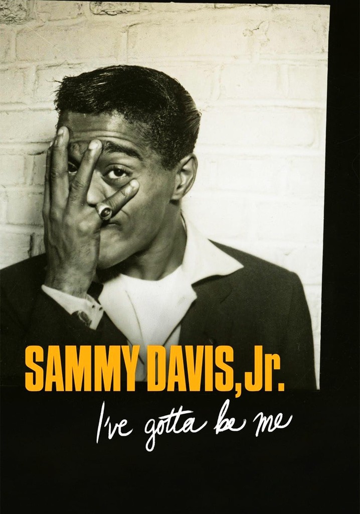 Sammy Davis, Jr.: I've Gotta Be Me