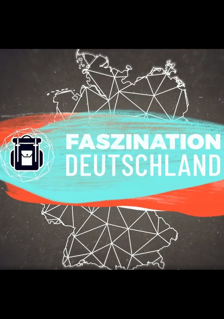 Terra X Faszination Deutschland Staffel 2 Stream