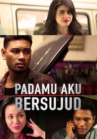 Padamu Aku Bersujud