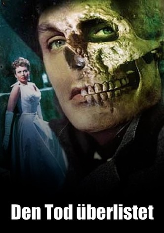 Den Tod überlistet