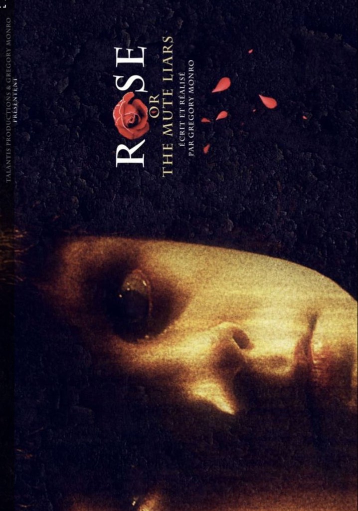 Rose or the Mute Liars