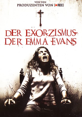 Der Exorzismus der Emma Evans