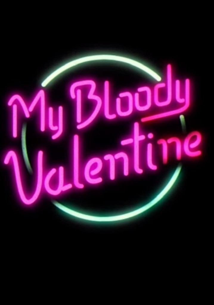 My Bloody Valentine