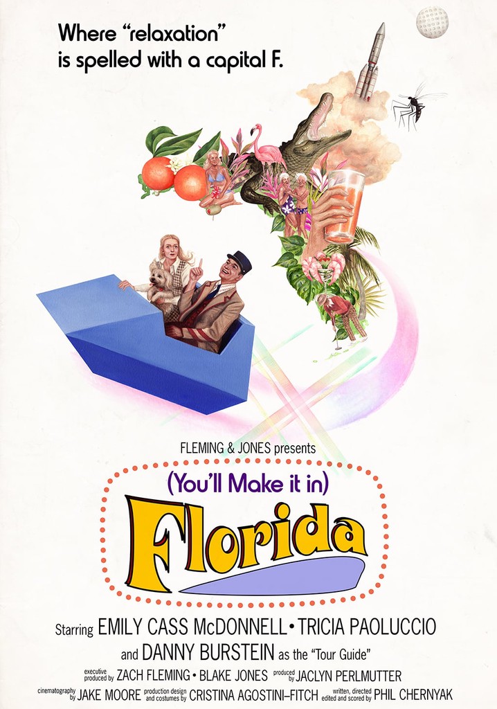 (You'll Make It In) Florida