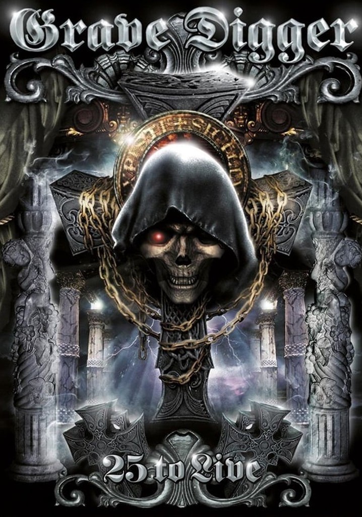 Grave Digger - 25 To Live