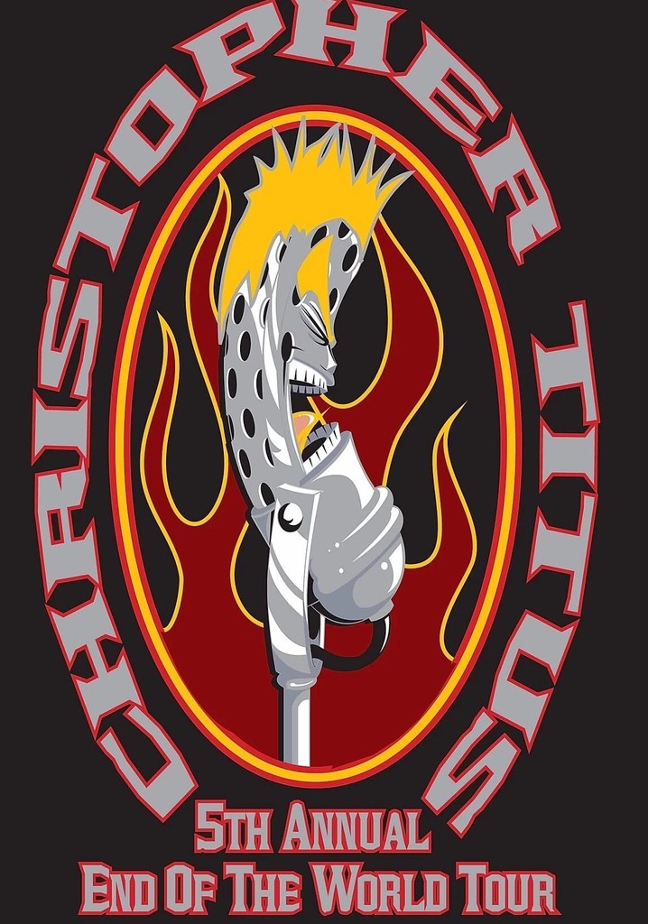 Christopher Titus: The 5th Annual End of the World Tour