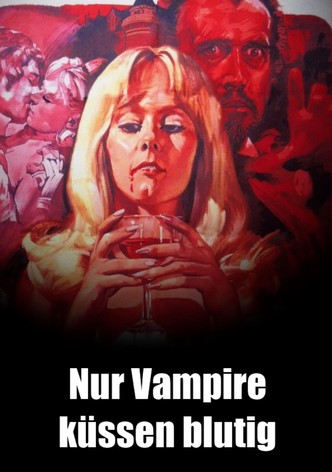 Nur Vampire küssen blutig