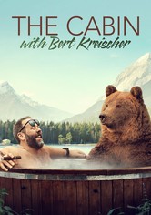 The Cabin with Bert Kreischer - Season 1