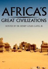 Africa's Great Civilizations - Miniseries