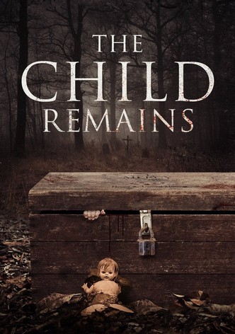 The Child Remains