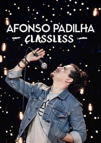 Afonso Padilha: Classless