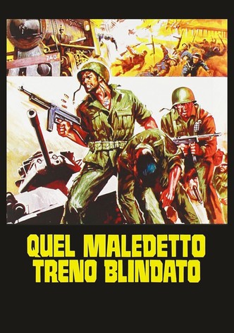 Quel maledetto treno blindato