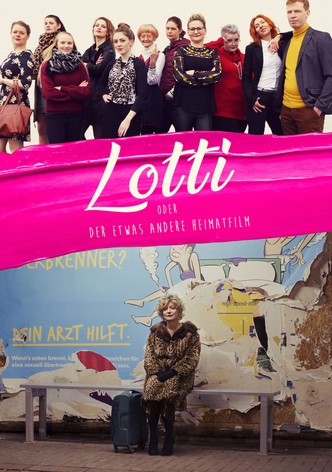 Lotti oder der etwas andere Heimatfilm