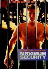 Maximum Security