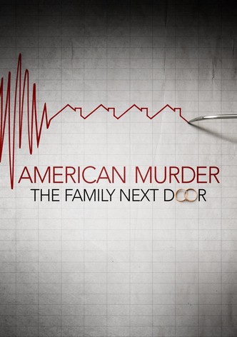 American Murder: La famiglia della porta accanto