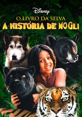 O Livro da Selva: A História de Mogli