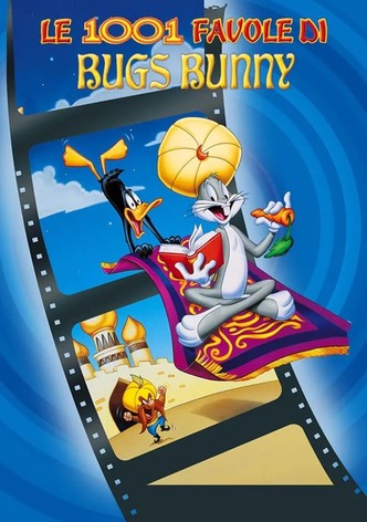 Le 1001 favole di Bugs Bunny