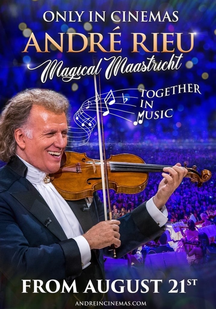 André Rieu Magical Maastricht - Together in Music