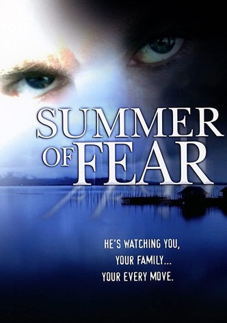 Summer of Fear