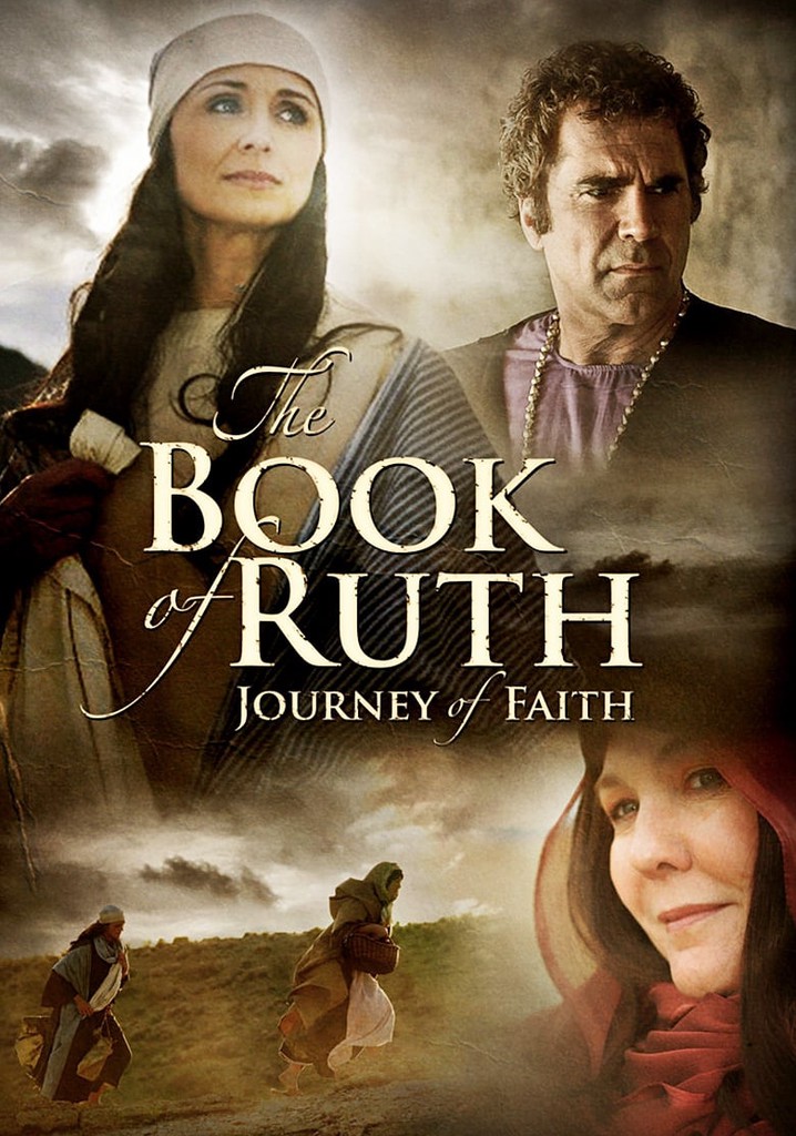 The Book of Ruth: Journey of Faith