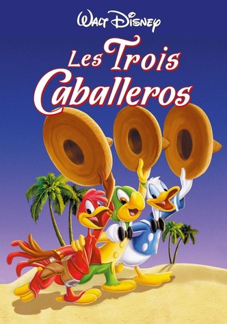 Les Trois Caballeros