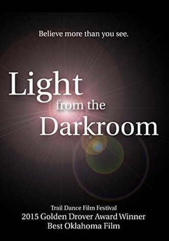 Light from the Darkroom