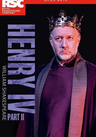RSC Live: Henry IV Part 2