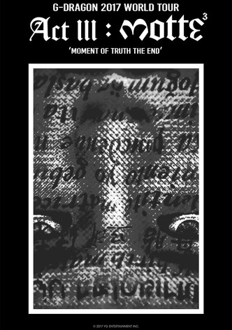 ミュージック G-DRAGON 2017 TOUR ACT III, M.O.T.T.E YESASIA: G-DRAGON 2017 WORLD TOUR 