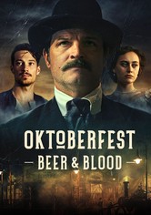 Oktoberfest: Sangre y cerveza