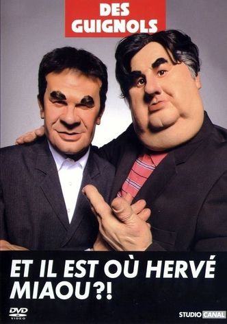 L'année des guignols - Et il est où Hervé Miaou ?!