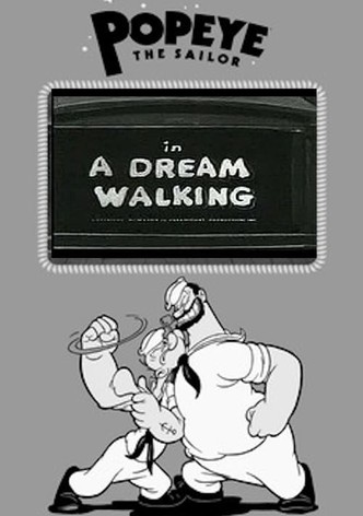 A Dream Walking