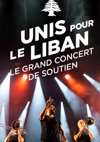 Le Grand Concert Unis pour le Liban