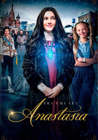 Era uma Vez: Anastasia