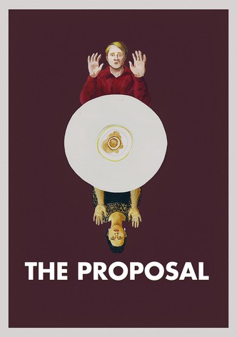 The Proposal