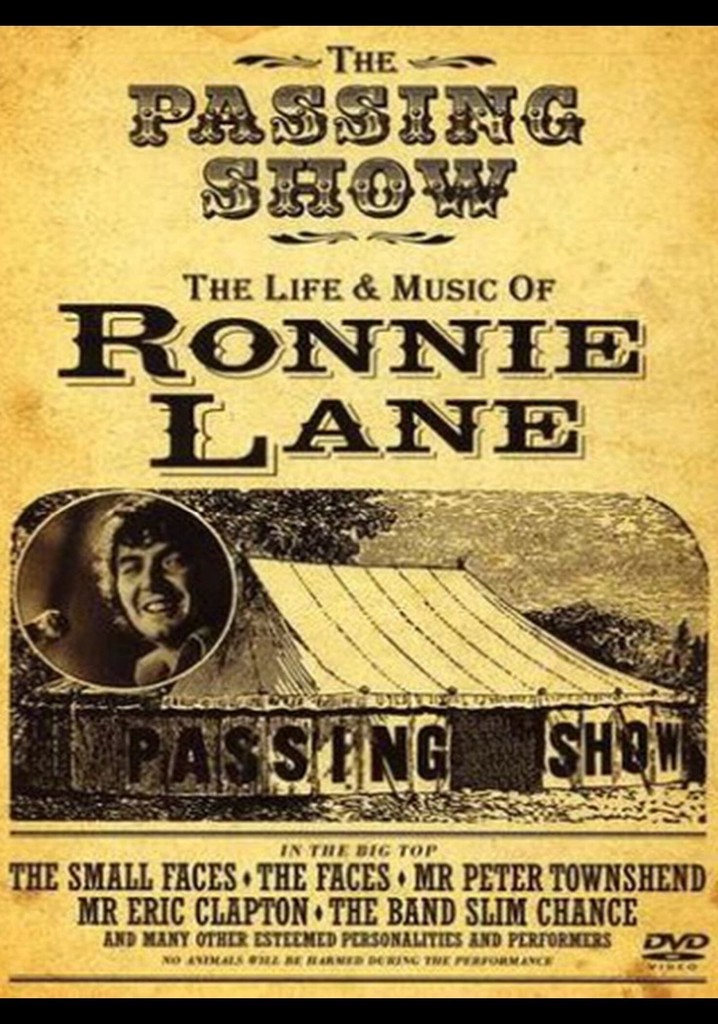The Passing Show: The Life and Music of Ronnie Lane