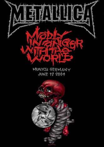 Metallica: Live in Munich, Germany - June 13, 2004