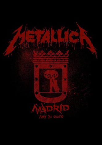 Metallica: Live in Madrid, Spain - May 31, 2008