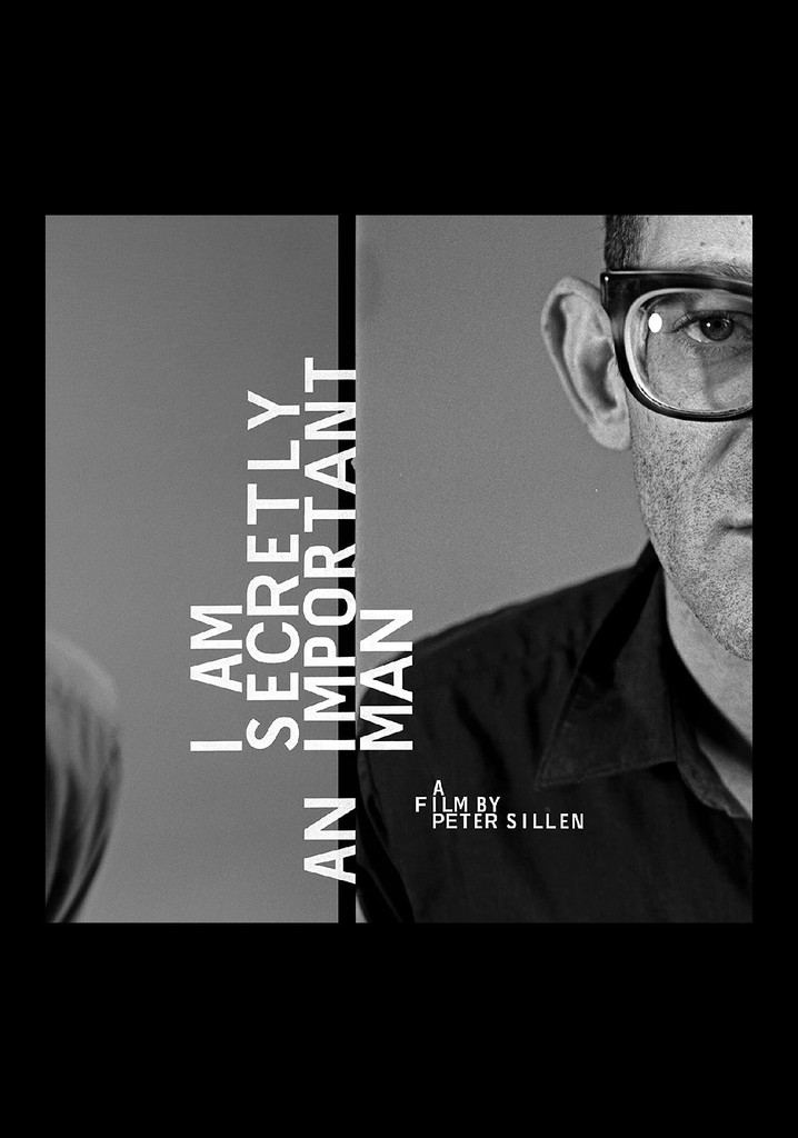 I Am Secretly An Important Man