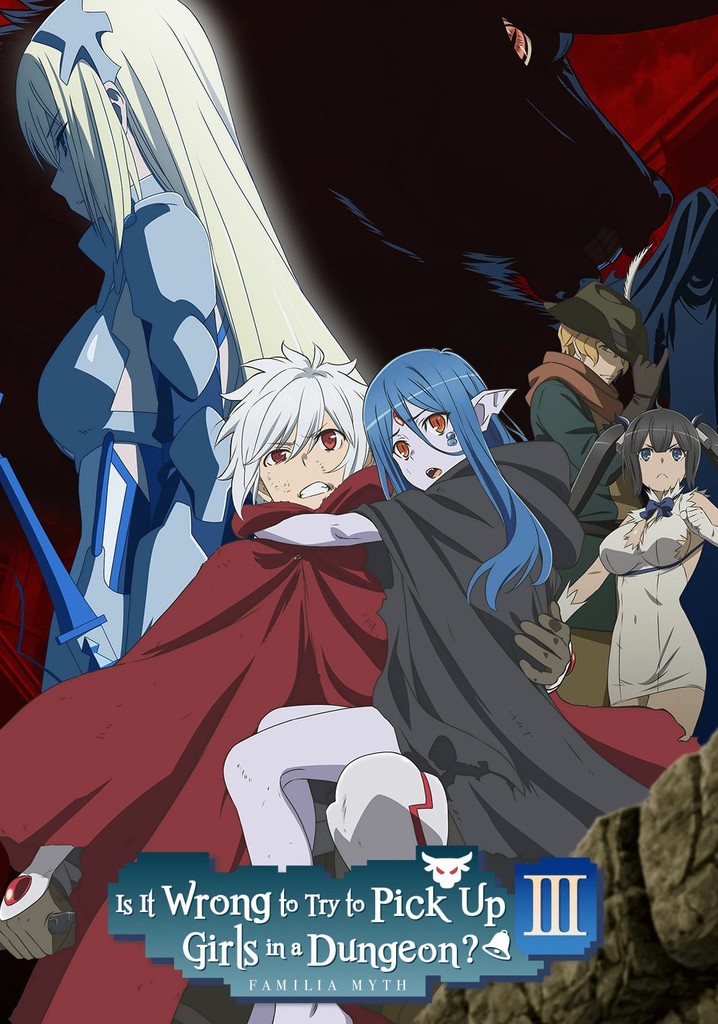  Danmachi 3ª Temp ¿que tiene de..? (Non USA format